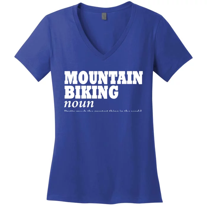 Mountain Biking Definition Biker Funny Mountain Biking Gift Women's V-Neck T-Shirt