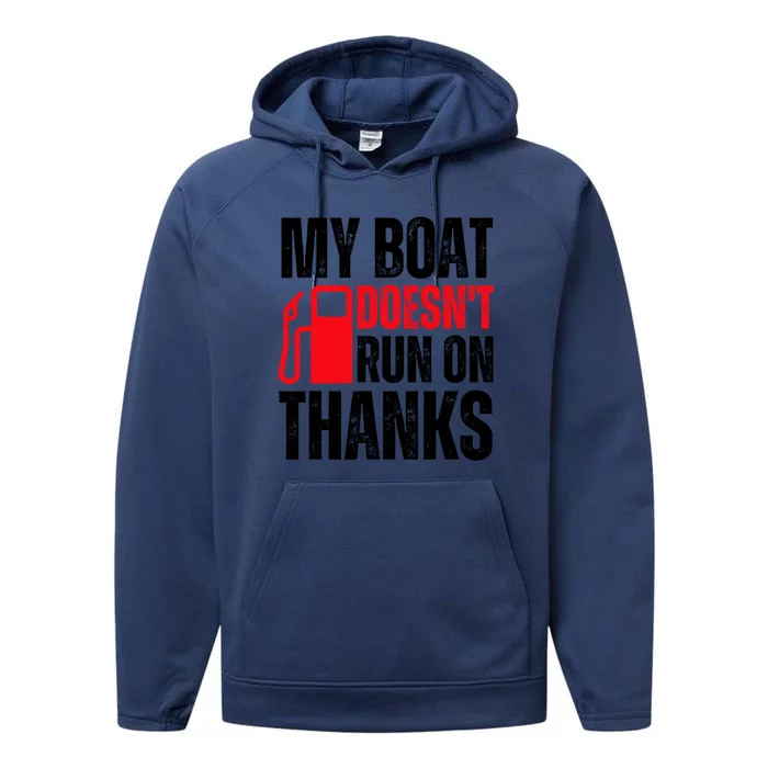 My Boat Doesnt Run On Thanks For Boat Owners Performance Fleece Hoodie