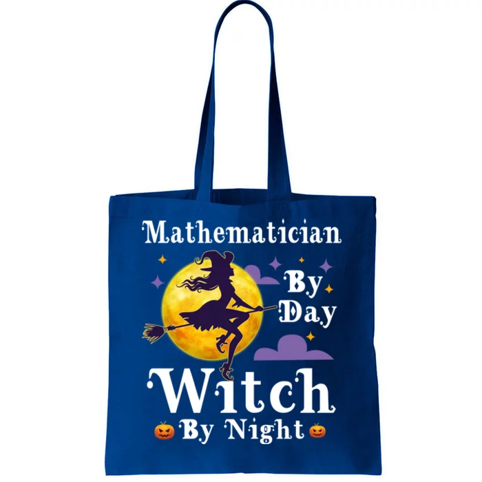 Mathematician By Day Witch By Night Math Halloween Costume Gift Tote Bag