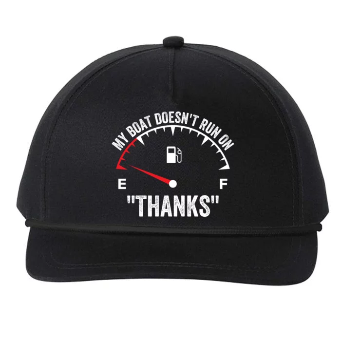 My Boat Doesnt Run On Thanks Funny Boating Gas Money Funny Boat Owner Snapback Five-Panel Rope Hat