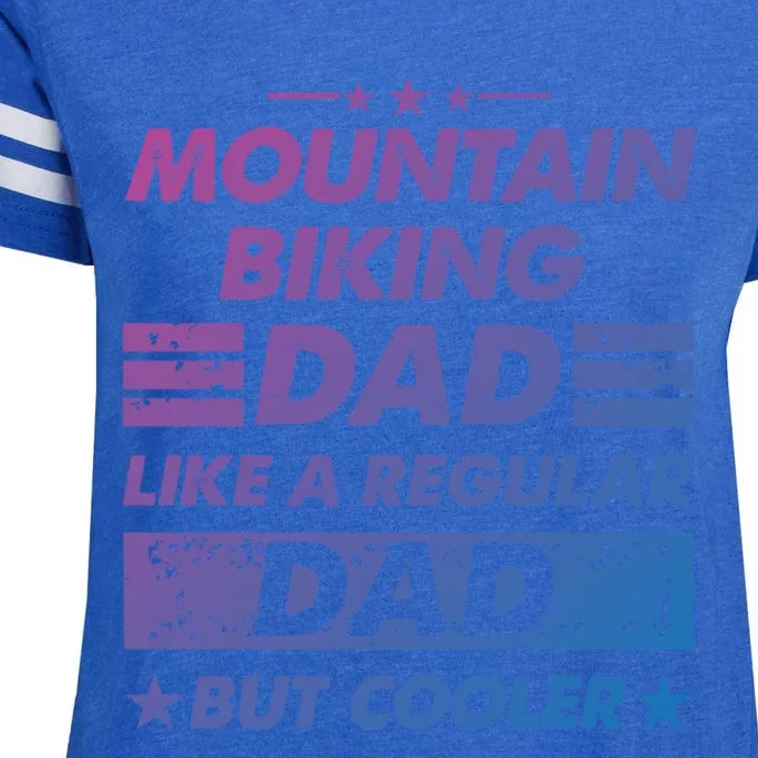 Mountain Biking Dad Like A Regular Dad Funny Mountain Biking Gift Enza Ladies Jersey Football T-Shirt