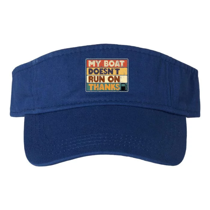 My Boat Doesnt Run On Thanks Boating Quote For Boat Owners Valucap Bio-Washed Visor