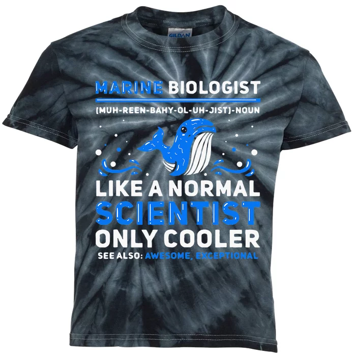 Marine Biologist Definition Marine Biology Kids Tie-Dye T-Shirt