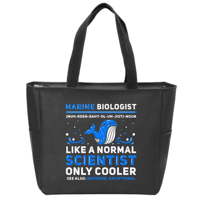 Marine Biologist Definition Marine Biology Zip Tote Bag