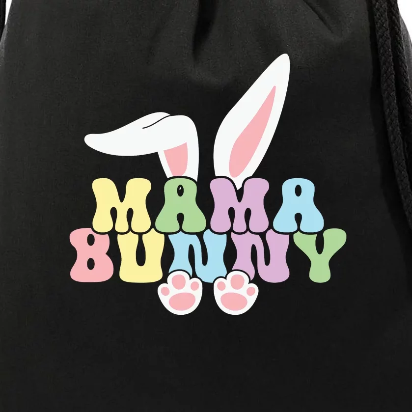 Mama Bunny Easter Mom Easter Bunny Mother's Day Easter Day Drawstring Bag