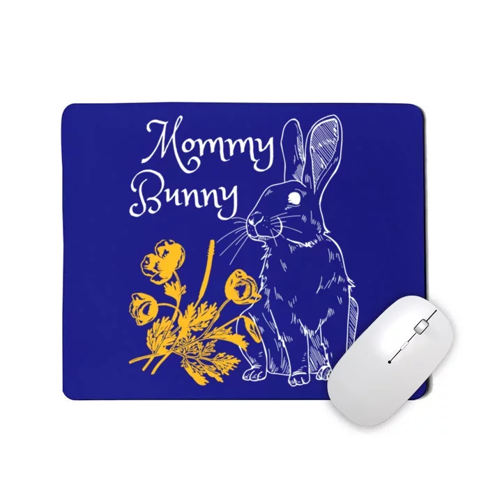 Mommy Bunny Easter Mom Pregnant Mom Gift Mousepad