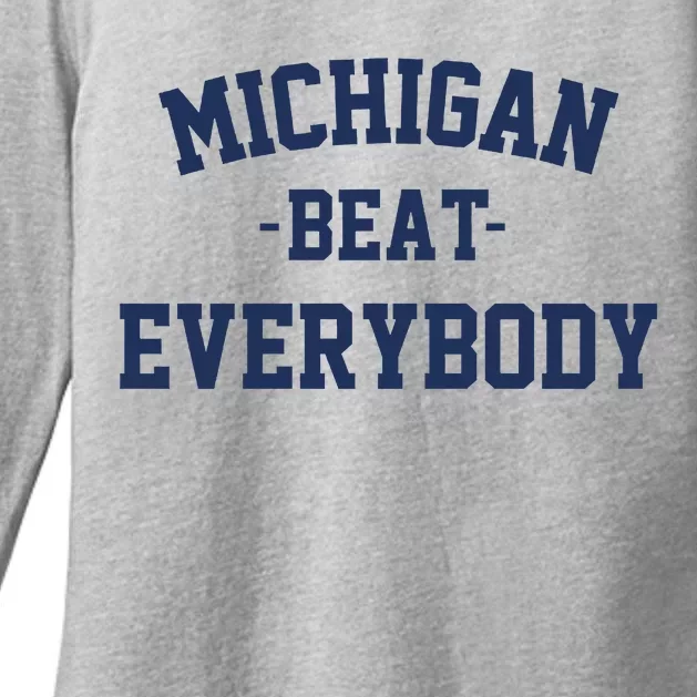 Michigan Beat Everybody National Champs Womens CVC Long Sleeve Shirt