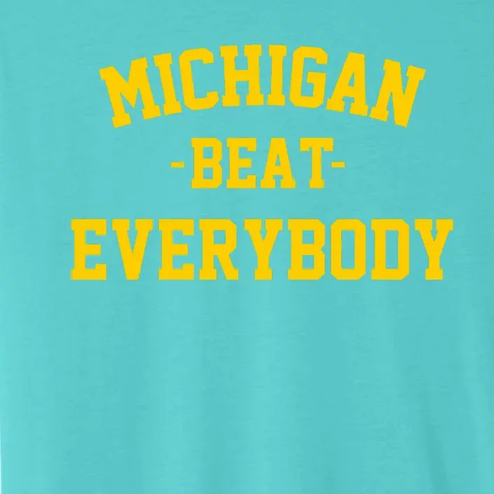 Michigan Beat Everybody National Champs ChromaSoft Performance T-Shirt