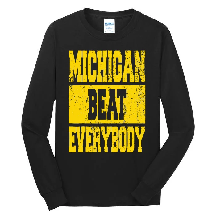 Michigan Beat Everybody Tall Long Sleeve T-Shirt