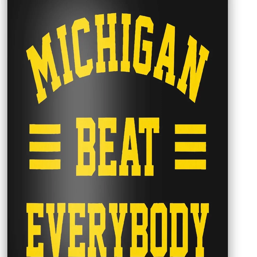 Michigan Beat Everybody Poster