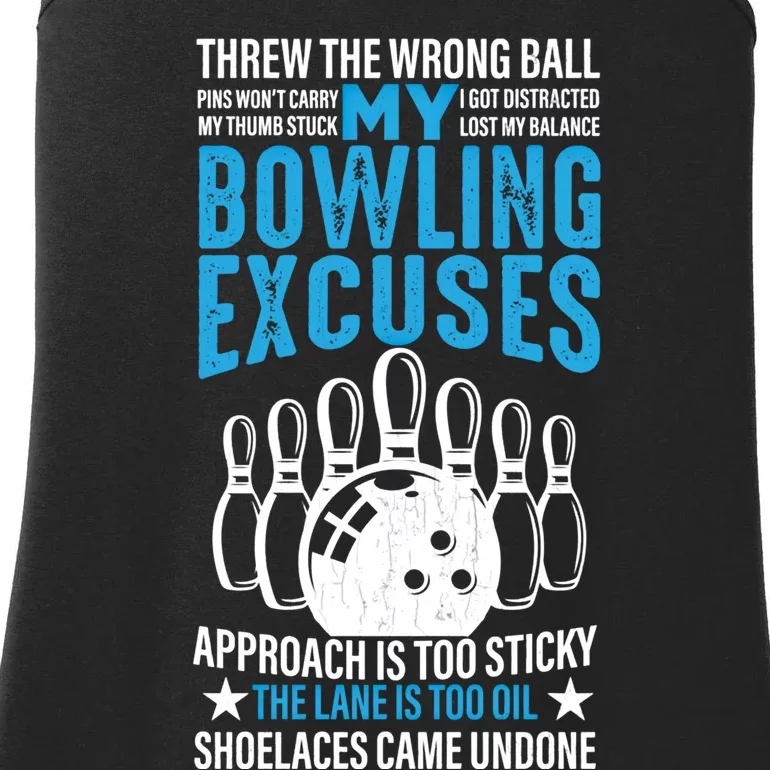 My Bowling Excuses Funny Player Bowler Graphic Giftmy Bowling Excuses Funny Play Ladies Essential Tank