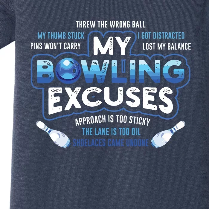 My Bowling Excuses Funny Bowling Gift Baby Bodysuit