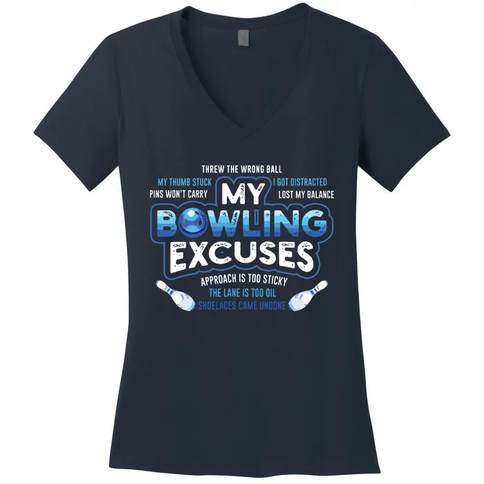 My Bowling Excuses Funny Bowling Gift Women's V-Neck T-Shirt