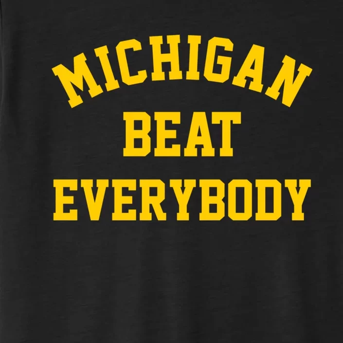 Michigan Beat Everybody ChromaSoft Performance T-Shirt