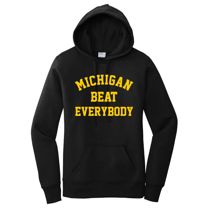 Michigan Beat Everybody Women's Pullover Hoodie