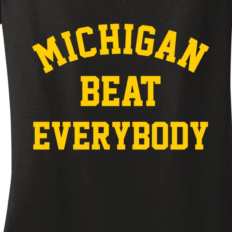 Michigan Beat Everybody Women's V-Neck T-Shirt