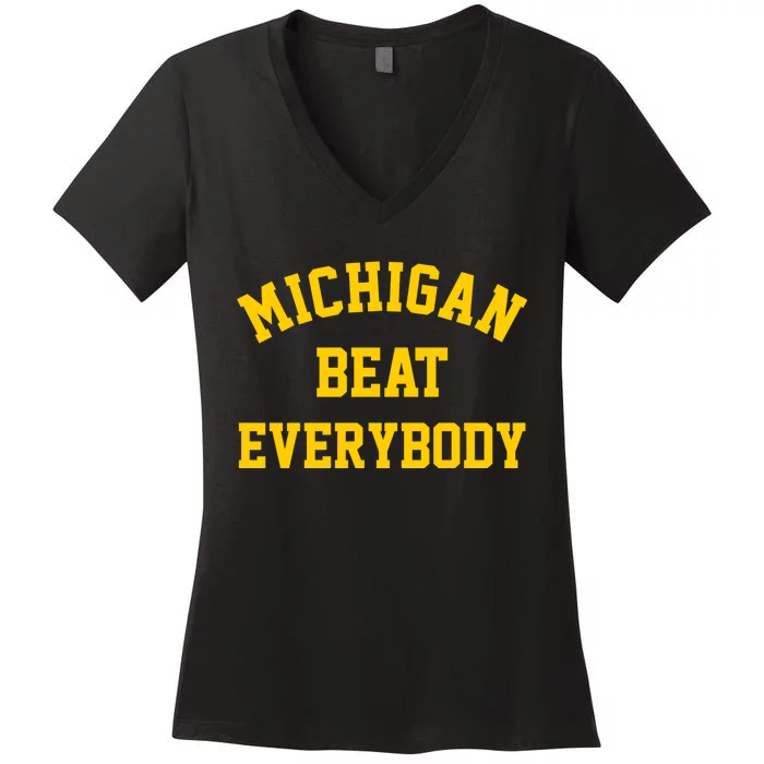 Michigan Beat Everybody Women's V-Neck T-Shirt