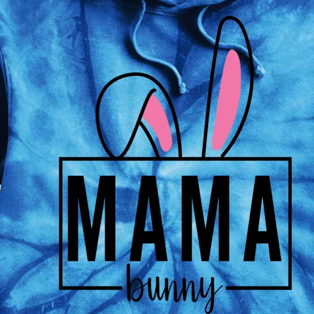 Mama Bunny Easter Bunny Ears Family Bunny Mom Gift Tie Dye Hoodie