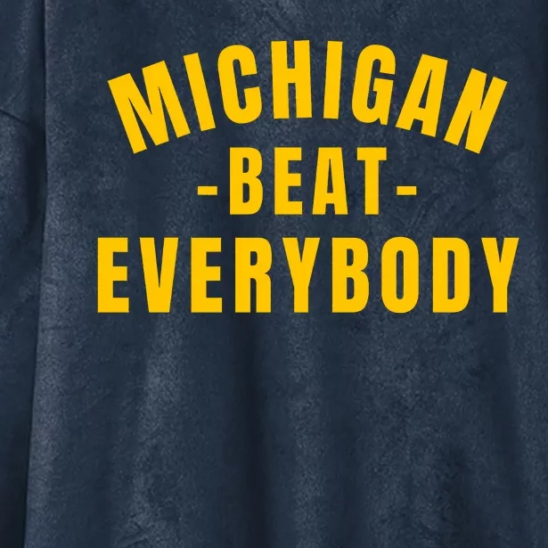 Michigan Beat Everybody Funny Hooded Wearable Blanket