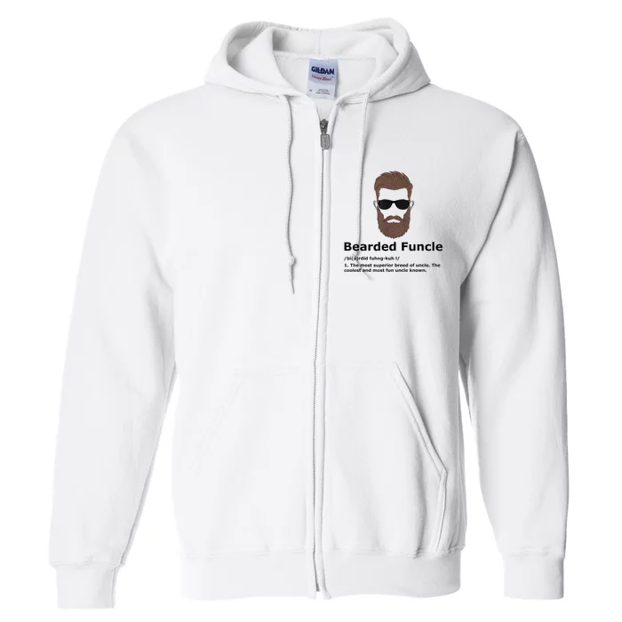 Mens Bearded Funcle Funny Uncle Definition Full Zip Hoodie