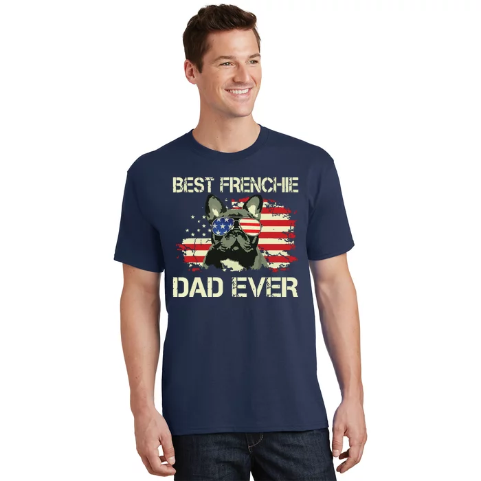 Men Best Frenchie Dad Ever Bulldog American Flag Gift T-Shirt