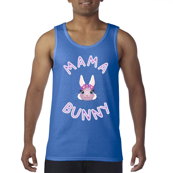 Mama Bunny Funny Easter Rabbit Bunny Lover Cool Gift Tank Top