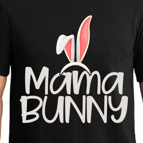 Mama Bunny Funny Saying And Cute Family Matching Easter Gift Pajama Set