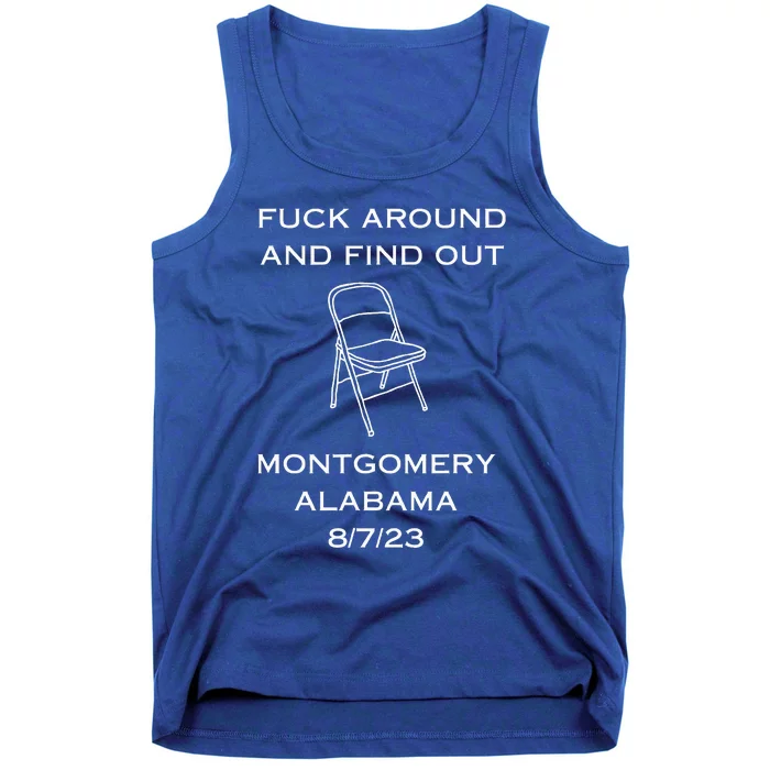 Montgomery Brawl Fk Around And Find Out Tank Top