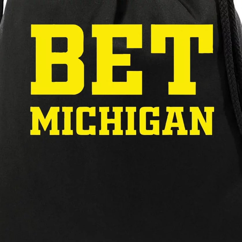 Michigan BET For Wo Michigan BET Drawstring Bag