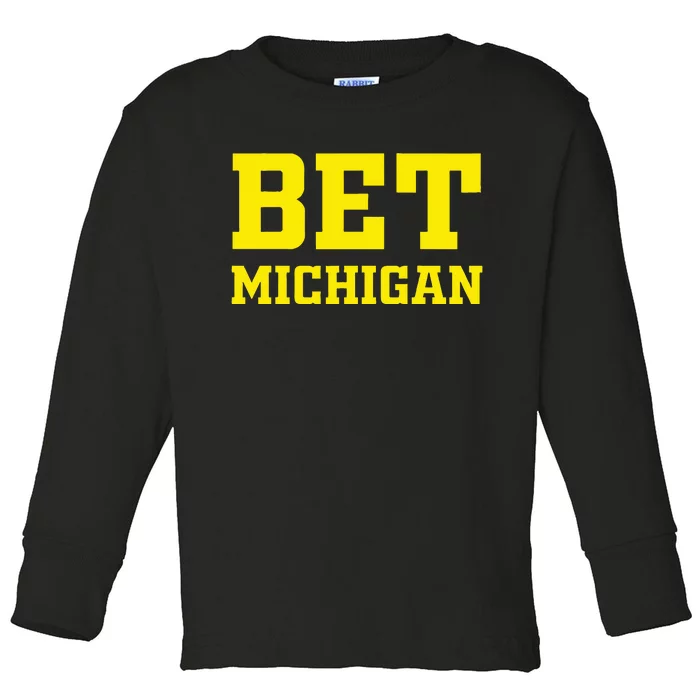 Michigan BET For Wo Michigan BET Toddler Long Sleeve Shirt