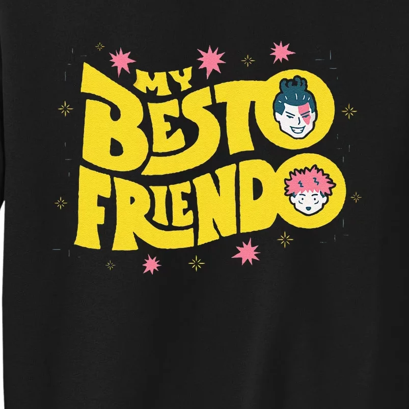 My Besto Friendo Kawaii Anime Saying Art Tall Sweatshirt