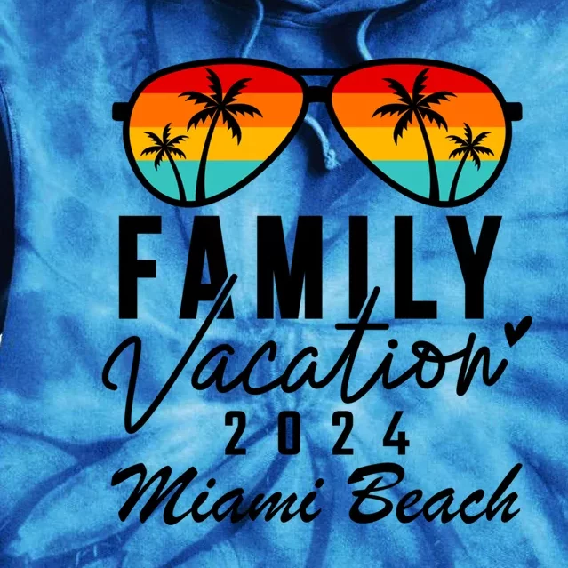 Miami Beach Florida Family Vacation 2024 Meaningful Gift Tie Dye Hoodie