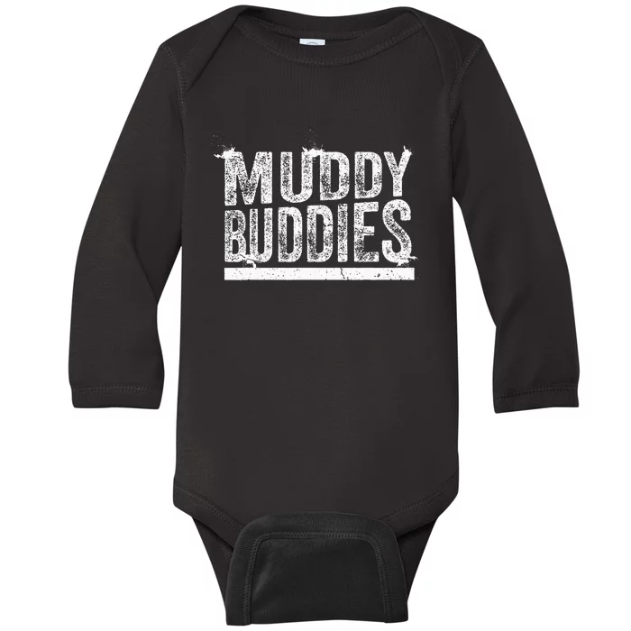 Muddy Buddies Funny Mud Runner Mudder Mud Team Baby Long Sleeve Bodysuit