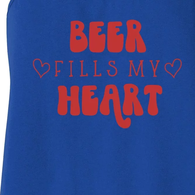 My Beer Fills My Heart Happy Valentine's Day Beer Lovers Meaningful Gift Women's Racerback Tank