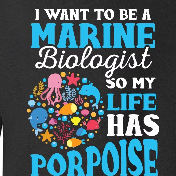 Marine Biology Future Marine Biologist Gift Saying Toddler Sweatshirt