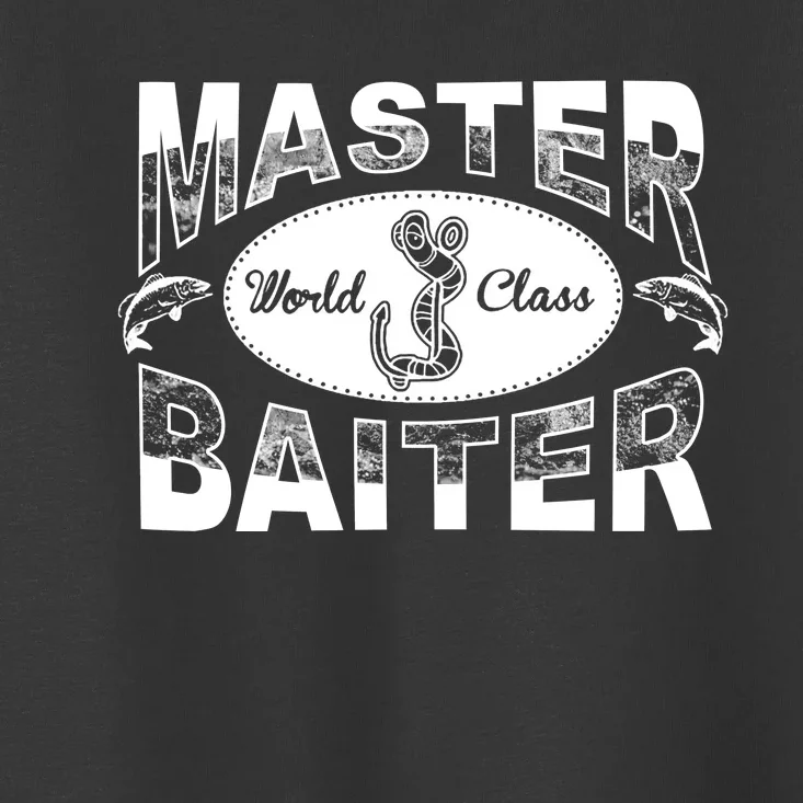 Master Baiter Fishing Toddler T-Shirt