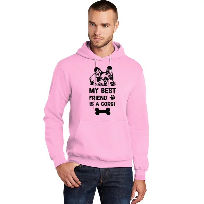 My Best Friend Is A corgi funny corgi dad corgi mom Hoodie