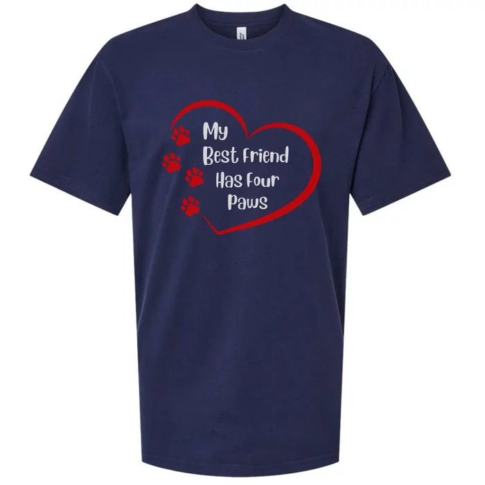 My Best Friend Has Four Paws Sueded Cloud Jersey T-Shirt