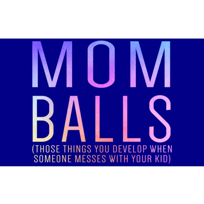 Mom Balls Funny Gift Bumper Sticker