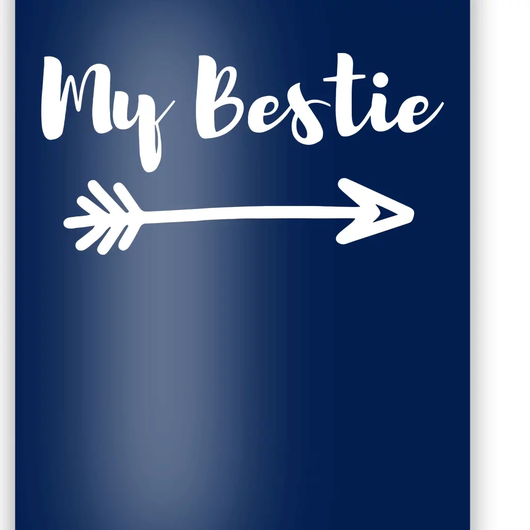 My Bestie Funny Poster