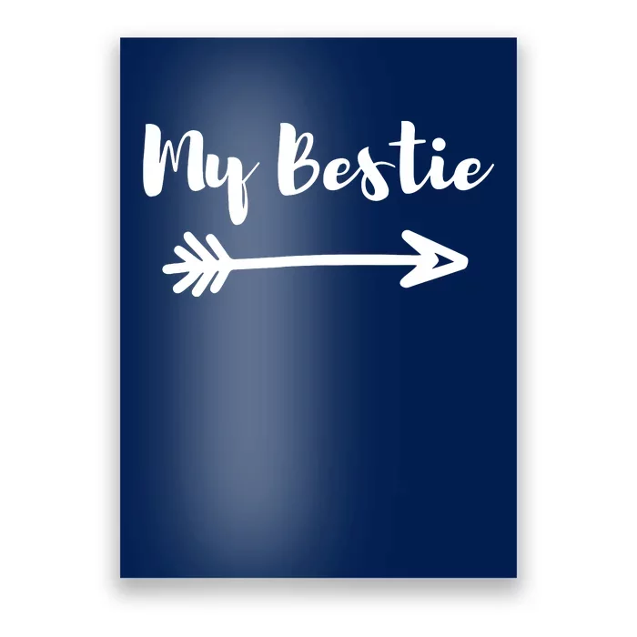 My Bestie Funny Poster