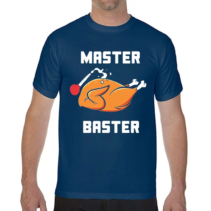 Master Baster Funny Turkey Baster Thanksgiving Comfort Colors T-Shirt