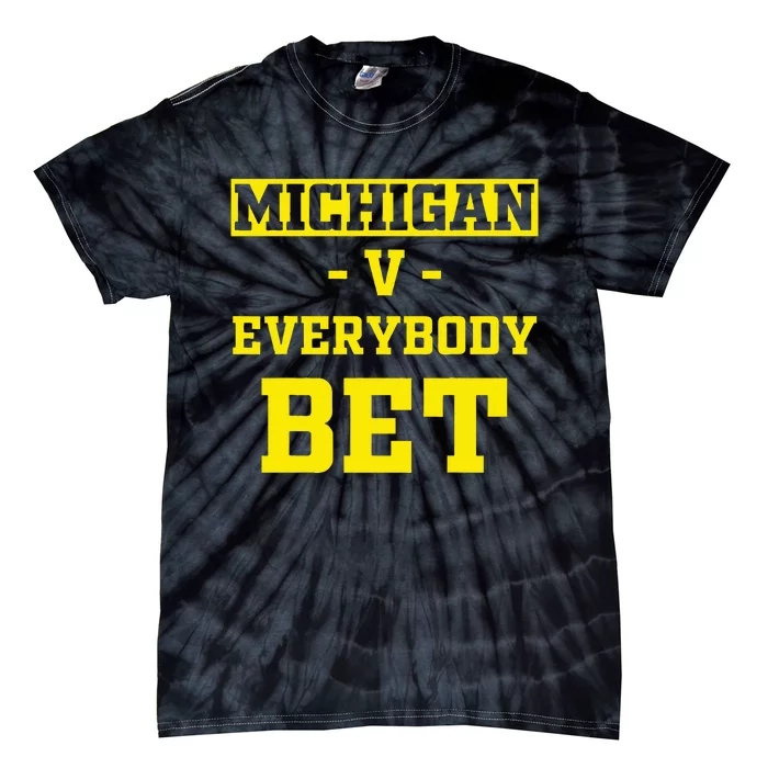 Michigan BET For Michigan BET Tie-Dye T-Shirt