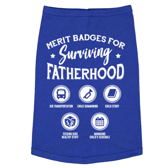 Merit Badges For Surviving Fatherhood Gift Doggie Tank