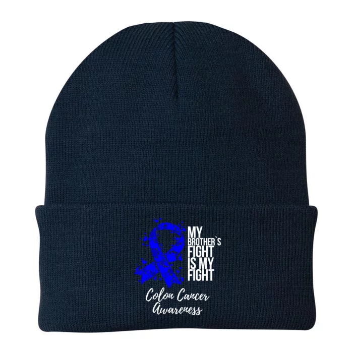 My Brother’s Fight Is My Fight Colon Cancer Awareness Gift Knit Cap Winter Beanie