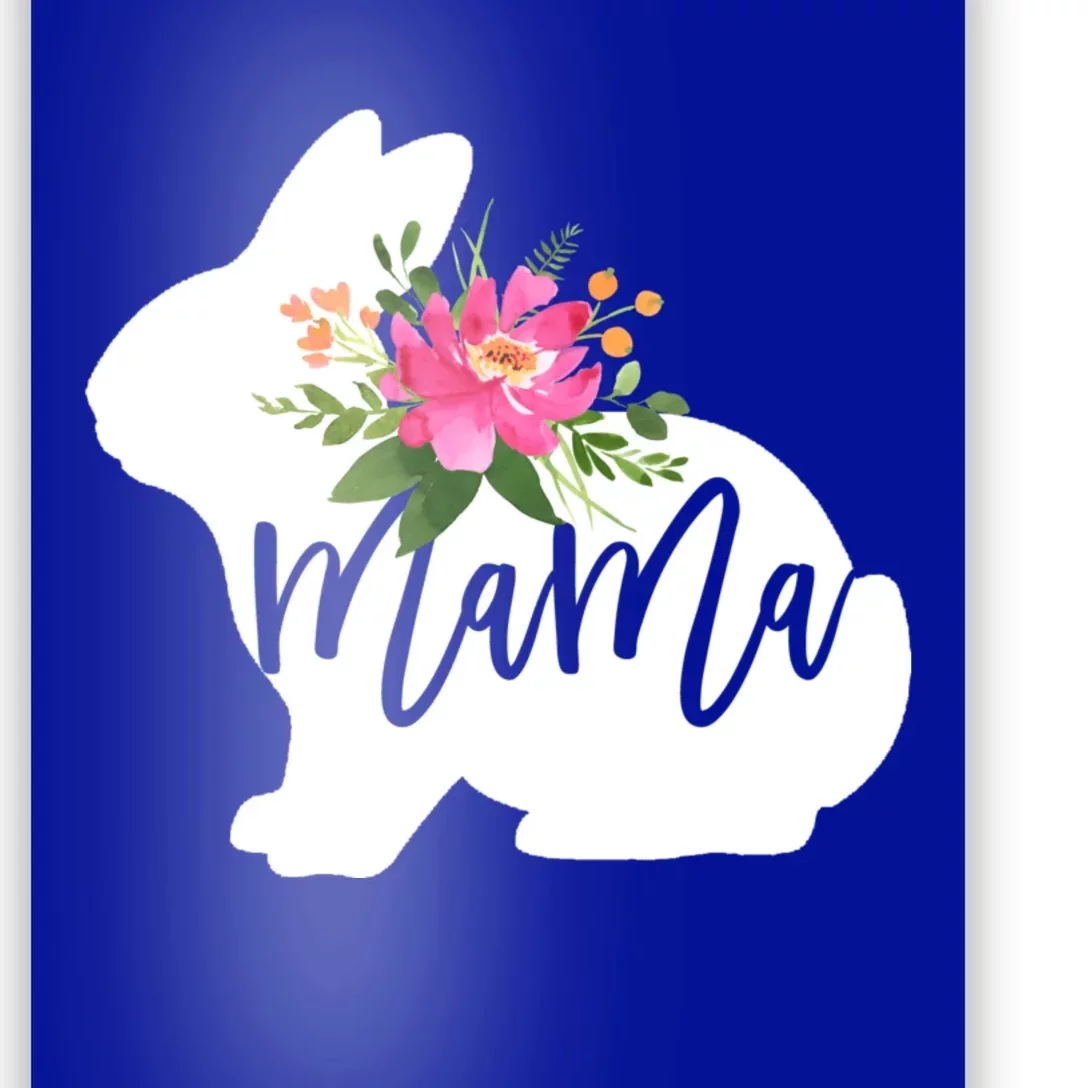 Mama Bunny Floral Mommy Bunny Easter Mom Gift Poster