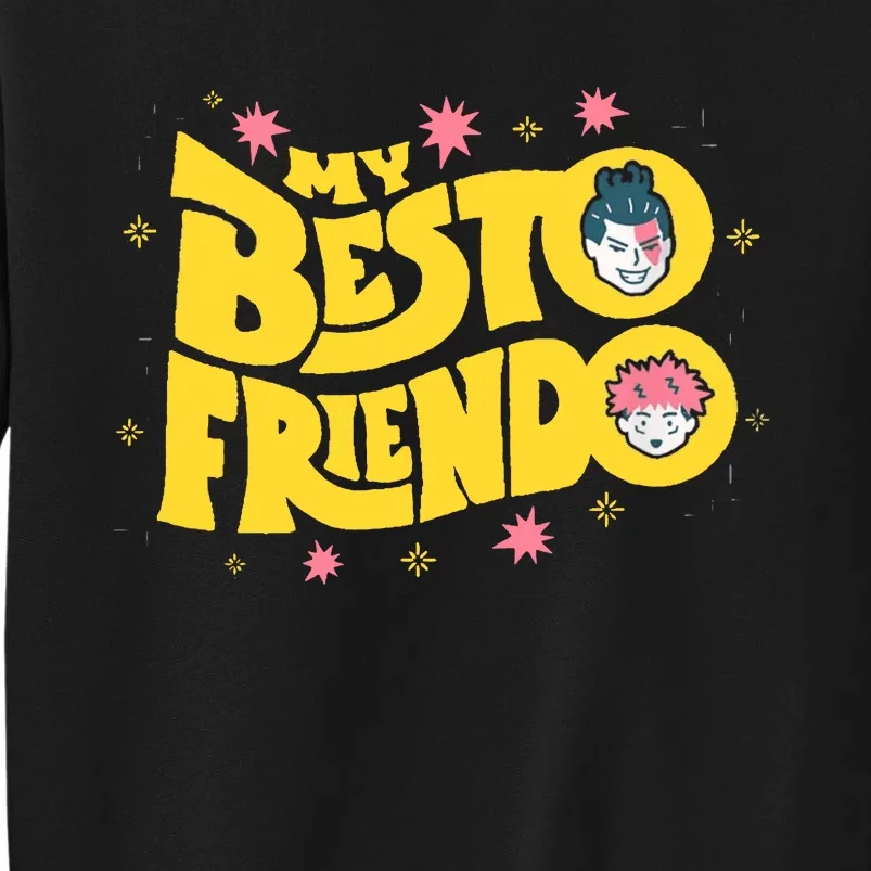 My Besto Friendo Kawaii Anime Saying Art Tall Sweatshirt