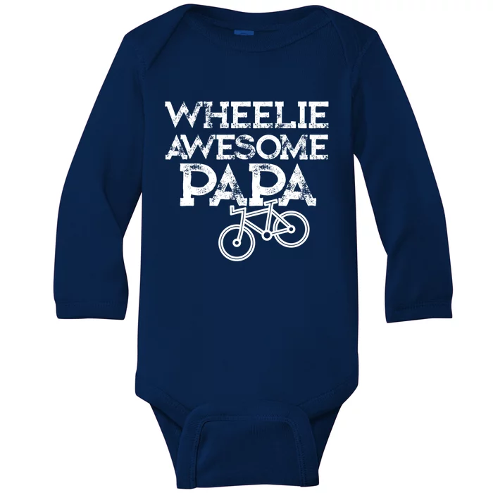 Mountain Biking Funny Gift For Grandpa Wheelie Papa Funny Great Gift Great Gift Baby Long Sleeve Bodysuit