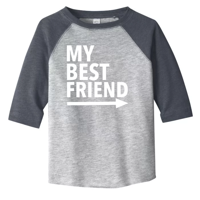 My Best Friend T With Arrow Left Toddler Fine Jersey T-Shirt