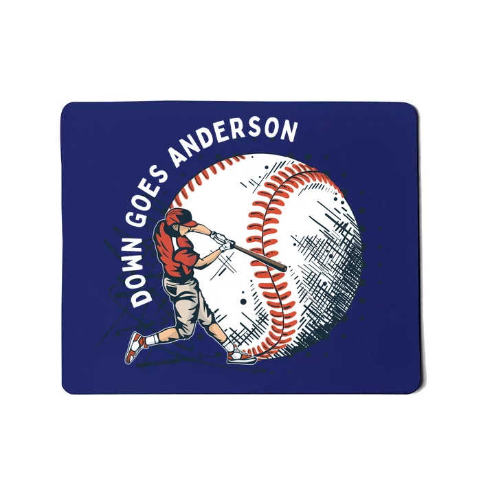 Meme Baseball Funny Down Goes Anderson Mousepad